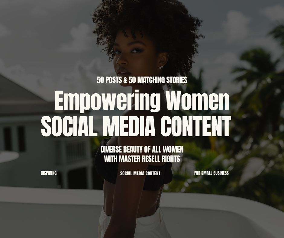 Empowering Women Social Media Content - Posts & Stories Wit Photos + My Mockups (Website Images)